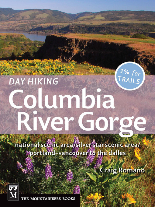 Title details for Day Hiking: Columbia River Gorge by Craig Romano - Available